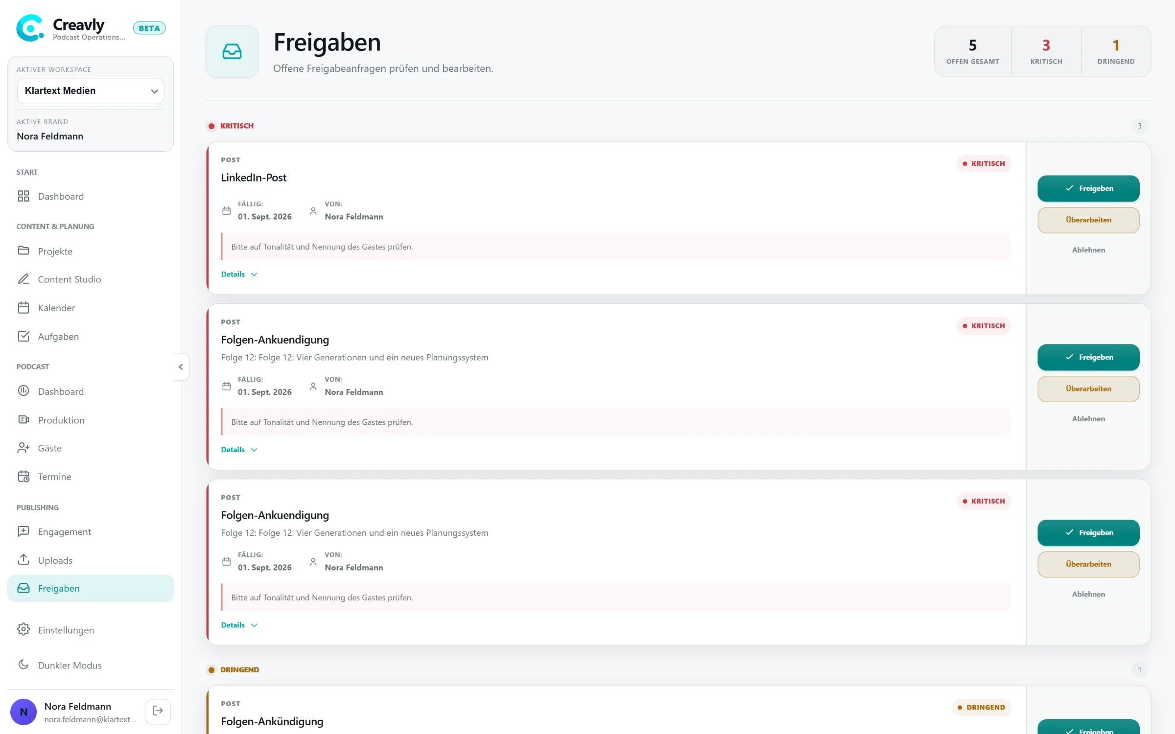 Die Freigabeansicht mit offenen Anfragen, nach Dringlichkeit gruppiert, je mit Fälligkeit und Absender.